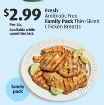 Aldi Fresh Antibiotic Free Family Pack Thin-Sliced Chicken Breasts offer