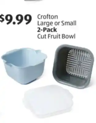 Aldi Crofton Large or Small 2-Pack Cut Fruit Bowl offer