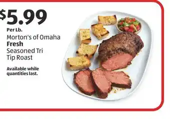 Aldi Morton's of Omaha Fresh Seasoned Tri Tip Roast offer