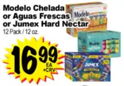 Superior Grocers Modelo or Aguas Frescas or Jumex Hard Nectar offer