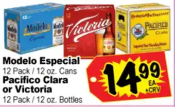 Superior Grocers Modelo Especial 12 Pack / 12 oz. Cans., Pacifico Clara or Victoria 12 Pack / 12 oz. Bottles offer
