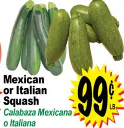 Superior Grocers Mexican or Italian Squash offer