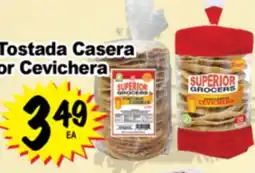 Superior Grocers Tostada Casera or Cevichera offer