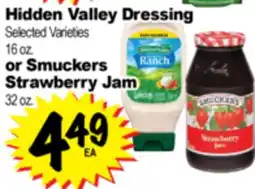 Superior Grocers Hidden Valley Dressing 16 oz. or Smuckers Strawberry Jam 32 oz offer