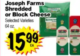 Superior Grocers Joseph Farms Shredded or Block Cheese offer