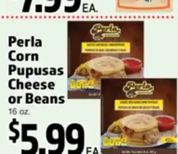 Superior Grocers Perla Corn Pupusas Cheese or Beans offer