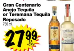 Superior Grocers Gran Centenario Anejo Tequila or Teremana Tequila or Reposado offer