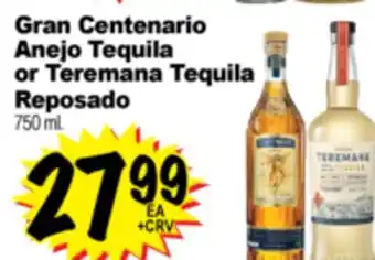 Superior Grocers Gran Centenario Anejo Tequila or Teremana Tequila or Reposado offer