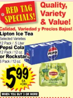 Superior Grocers Lipton Ice Tea 12 Pack. 5 Liter, Pepsi Cola 12 Pack / 12 oz. or Rockstar 6 Pack / 12 oz offer