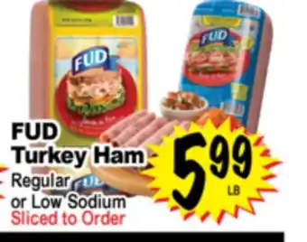 Superior Grocers FUD Turkey Ham offer