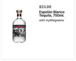 Walgreens Espolón Blanco Tequila, 750ml offer