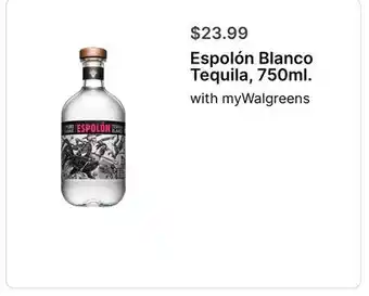 Walgreens Espolón Blanco Tequila, 750ml offer