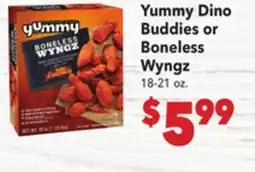 Vallarta Supermarkets Yummy Dino Buddies or Boneless Wyngz offer