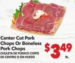 Vallarta Supermarkets Center Cut Pork Chops Or Boneless Pork Chops / CHULETA DE PUERCO CORTE DE CENTRO O SIN HUESO offer