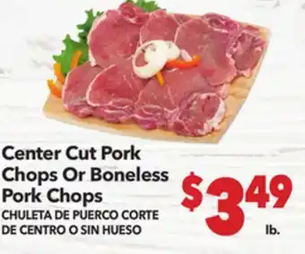 Vallarta Supermarkets Center Cut Pork Chops Or Boneless Pork Chops / CHULETA DE PUERCO CORTE DE CENTRO O SIN HUESO offer