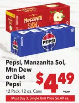 Vallarta Supermarkets Pepsi, Manzanita Sol, Mtn Dew or Diet Pepsi offer