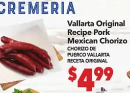 Vallarta Supermarkets Vallarta Original Recipe Pork Mexican Chorizo / CHORIZO DE PUERCO VALIARTA RECETA ORIGINAL offer