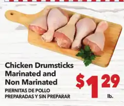Vallarta Supermarkets Chicken Drumsticks Marinated Marinated and Non / PIERNITAS DE POLLO PREPARADAS Y SIN PREPARAR offer