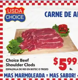 Vallarta Supermarkets Choice Beef Shoulder Clods / ESPADILLA DE RES BISTEC O TROZO offer