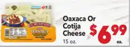 Vallarta Supermarkets Oaxaca Or Cotija Cheese offer