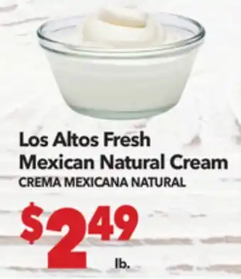 Vallarta Supermarkets Los Altos Fresh Mexican Natural Cream / CREMA MEXICANA NATURAL offer