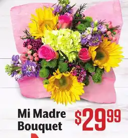 Vallarta Supermarkets Mi Madre Bouquet offer