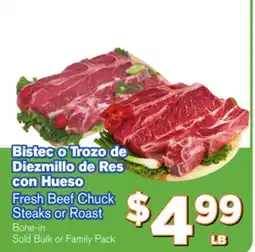 El Super Fresh Fresh Beef Chuck Steaks or Roast Roast offer