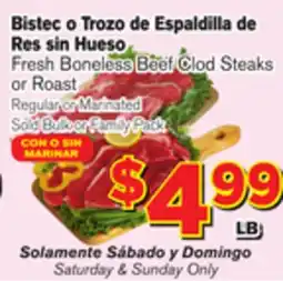 El Super Fresh Fresh Boneless Beef Clod steaks or Roast offer