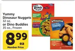 Albertsons Yummy Dinosaur Nuggets 32 oz. or Dino Buddies 35 oz offer