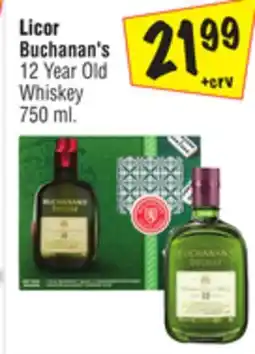 El Super Licor Buchanan's 12 Year Old Whiskey offer