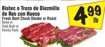 El Super Fresh Beef Chuck Steaks or Roast Bone-in offer
