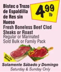 El Super Fresh Boneless Beef Clod Steaks or Roast offer