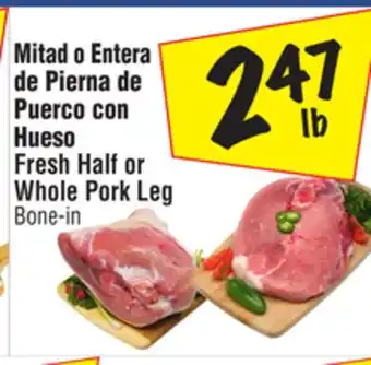 El Super Fresh Half or Whole Pork Leg offer