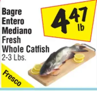 El Super Fresh Whole Catfish offer