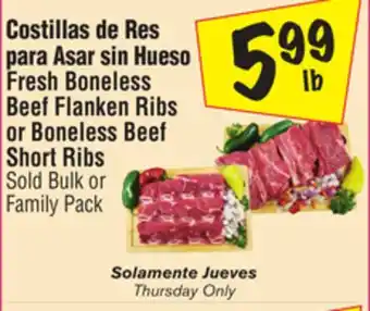 El Super Fresh Boneless Beef Flanken Ribs or Boneless Beef Short Ribs offer