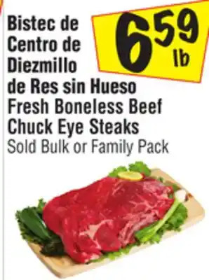 El Super Fresh Boneless Beef Chuck Eye Steaks offer