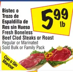 El Super Fresh Boneless Beef Clod Steaks or Roast offer