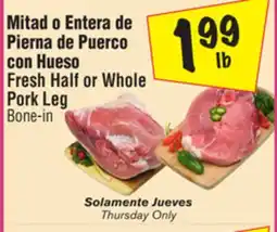 El Super Fresh Half or Whole Pork Leg offer