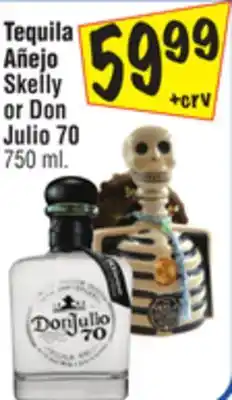 El Super Añejo Skelly or Don Julio offer
