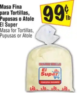 El Super Masa for Tortillas, Pupusas or Atole offer