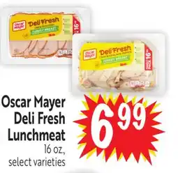 Foodmaxx Oscar Mayer Deli Fresh Lunchmeat offer