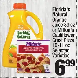 Super King Markets Florida's Natural Orange Juice 89 oz or Milton's Cauliflower Crust Pizza 10-11 oz offer