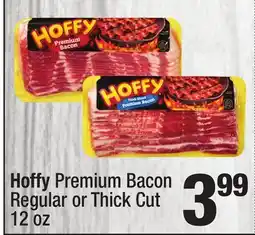 Super King Markets Hoffy Premium Bacon Regular or Thick Cut offer