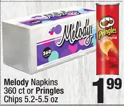 Super King Markets Melody Napkins 360 ct or Pringles Chips 5.2-5.5 oz offer