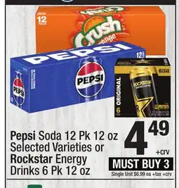 Super King Markets Pepsi Soda 12 Pk 12 oz Selected Varieties or Rockstar Energy Drinks 6 Pk 12 oz offer