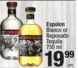 Super King Markets Espolon Blanco or Reposado Tequila offer