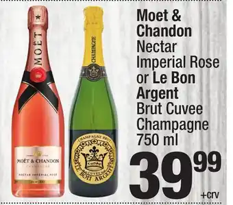 Super King Markets Moet & Chandon Nectar Imperial Rose or Le Bon Argent Brut Cuvee Champagne offer