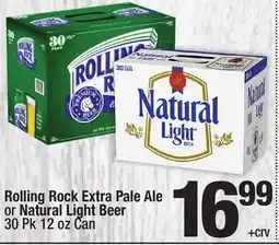 Super King Markets Rolling Rock Extra Pale Ale or Natural Light Beer offer