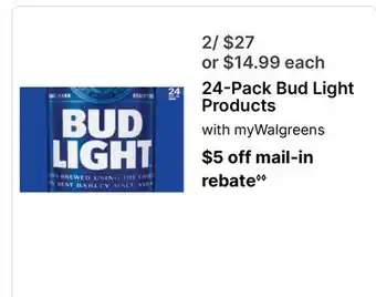 Walgreens 24-Bud Light Products offer