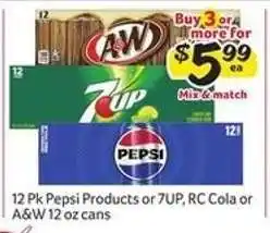 Winn Dixie 12 Pk Pepsi Products or 7UP, RC Cola or A&W 12 oz cans offer